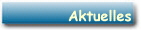 Aktuelles