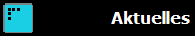 Aktuelles