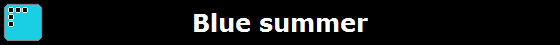 Blue summer