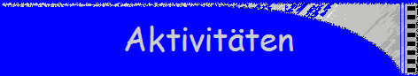 Aktivit�ten