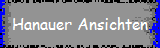 Hanauer Ansichten