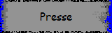 Presse